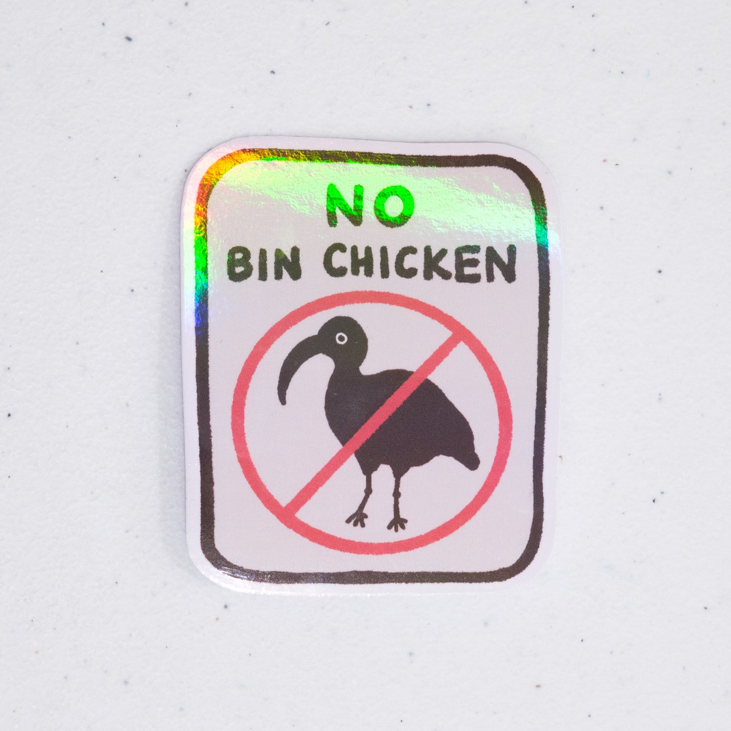 No Bin Chickens Sign Large Vinyl Sticker