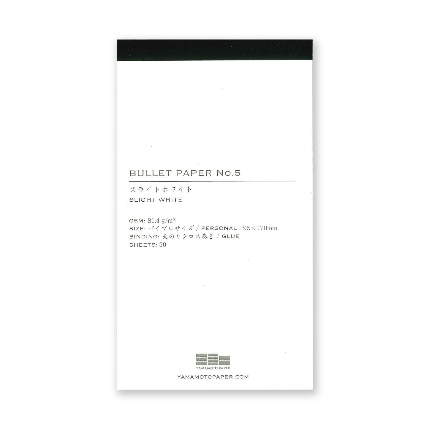 BULLET PAPER No.5 Slight White 81.4gsm