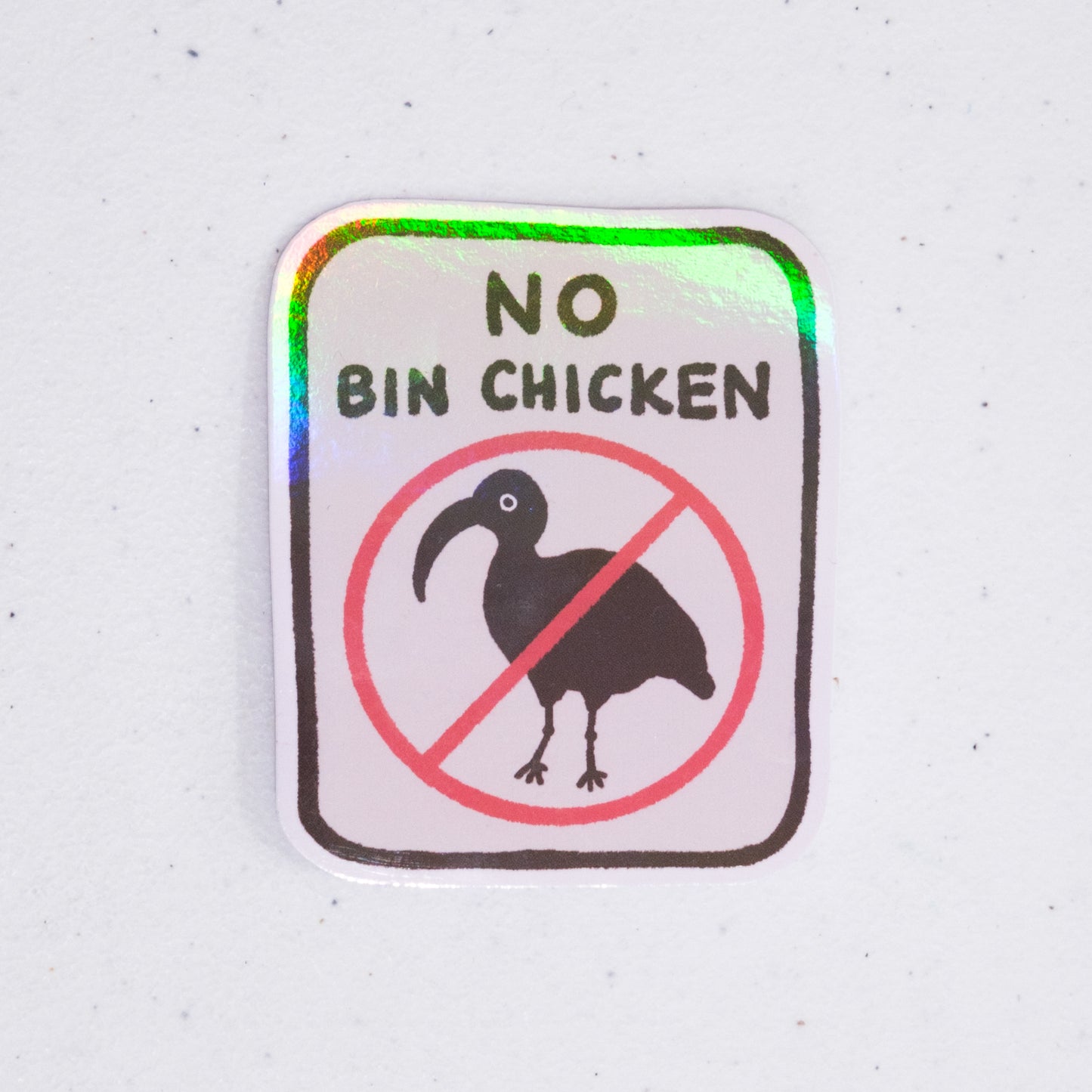 No Bin Chickens Sign Large Vinyl Sticker