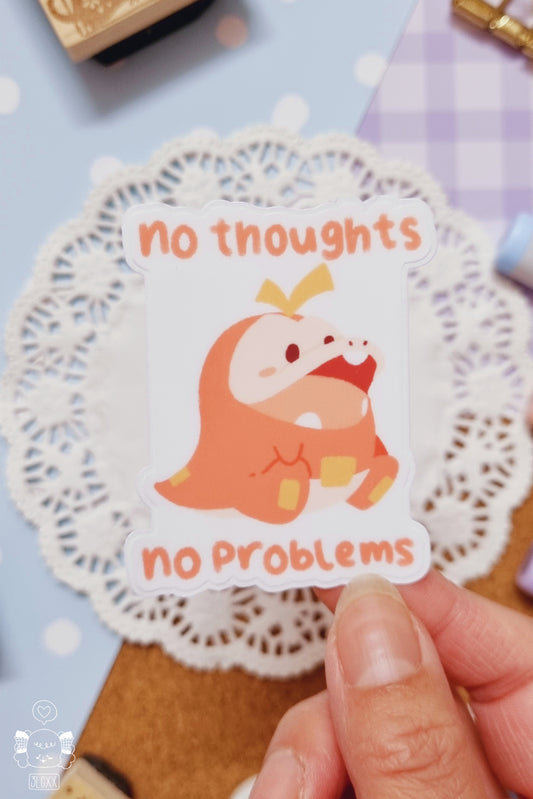 No Thoughts No Problem Die-Cut Sticker