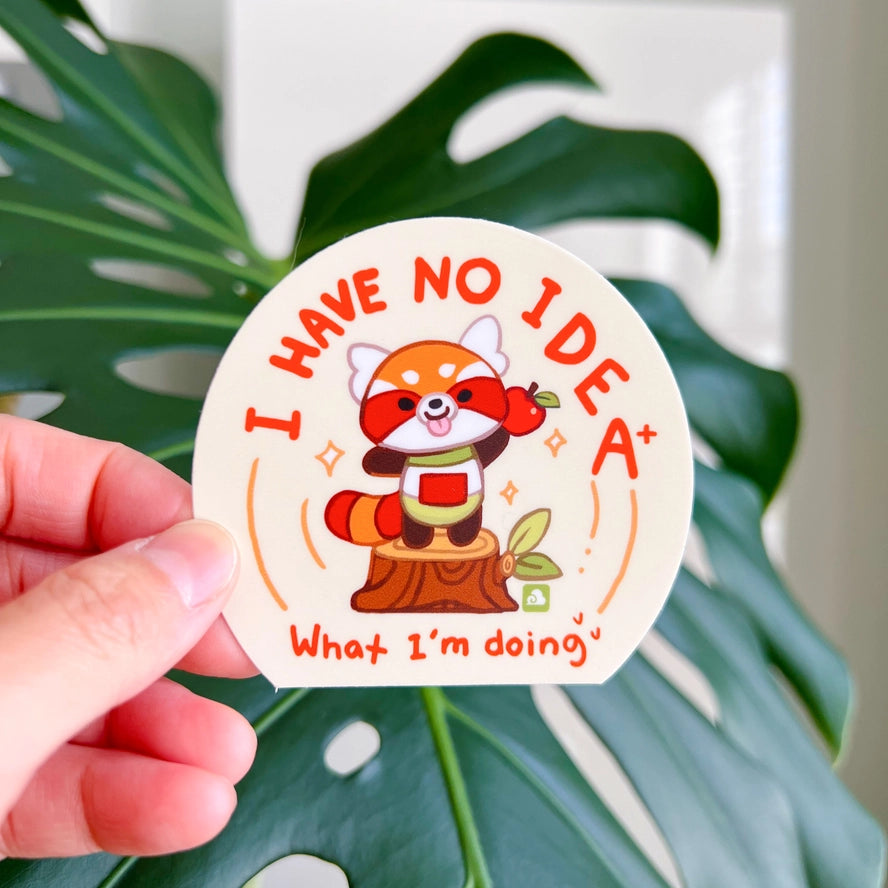 Friendly Red Panda - I Have No Idea Vinyl Sticker